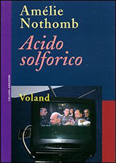 Acide sulfurique - Amélie Nothomb - Van Den Bosch - CD Audio - Raconte-moi  la Terre (Bron) BRON